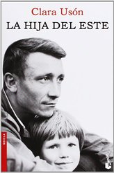 Clara Usón, La Hije del Este