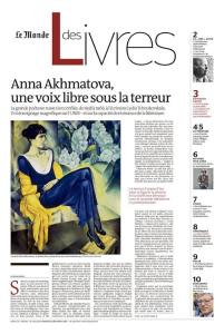 Anna Akhmatova, une voix libre sous la terreur. Première page du Monde des livres, décembre 2019.